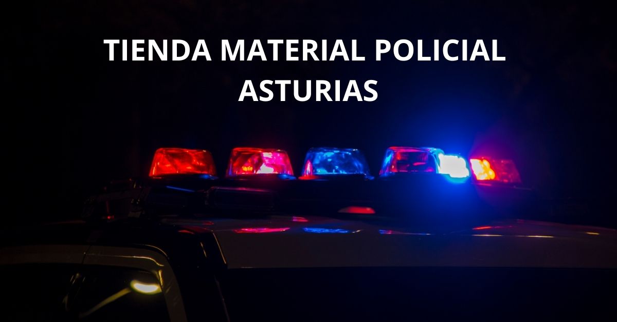 Tiendas de equipamiento policial en Asturias